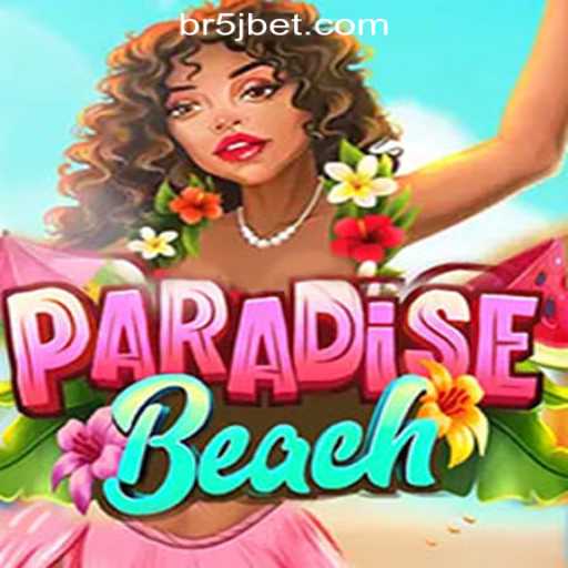 Exploring ParadiseBeach: A Tropical Gaming Experience at 5J.BET Oficial Slots Brasil #1